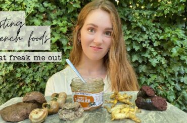 Tasting French foods that freak me out | Reacting with friends
