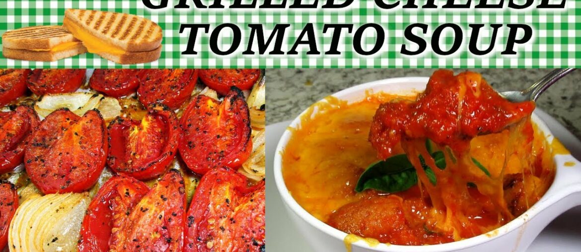 Gourmet Grilled Cheese Tomato Soup Recipe – All in One Bowl! Gourmet Grilled Cheese Tomato Soup Recipe - All in One Bowl!