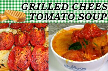 Gourmet Grilled Cheese Tomato Soup Recipe - All in One Bowl!