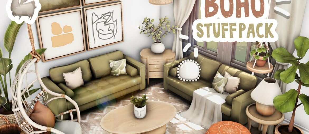 BOHO LIVING!! A CC Stuff Pack!