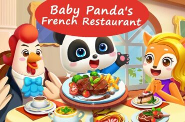 Baby Panda's French Restaurant - Learn About Dining Etiquette and Table Manners! | BabyBus Games