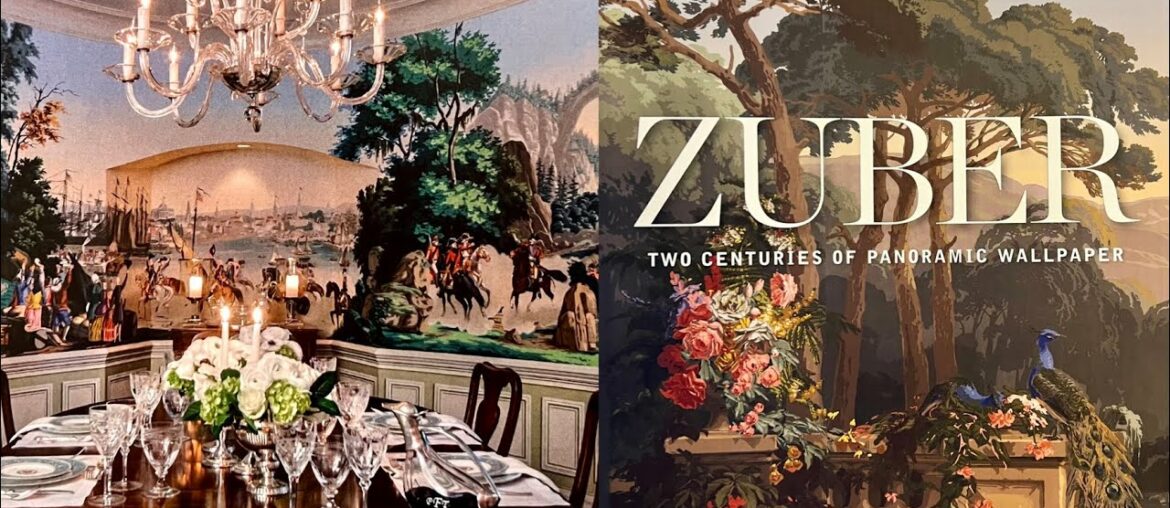 DINING ROOM MAKEOVER with A Review of: Zuber, Two Centuries of Panoramic Wallpaper by Brian Coleman