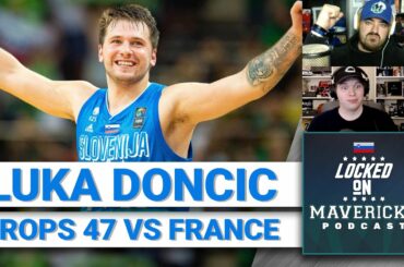 Luka Doncic Drops 47 Points in Slovenia Win over Rudy Gobert & France in Eurobasket | Mavs Podcast