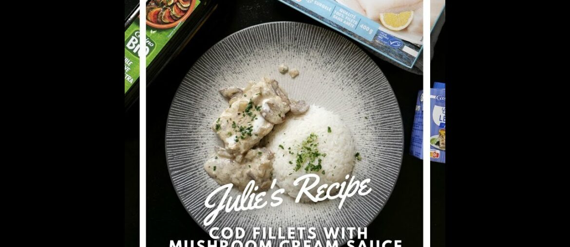 How to make cod fillets with mushroom cream sauce?