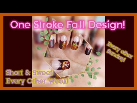 Short & Sweet Every Other Week | One Stroke | French Tip | Short Square Nails | Fall Nail Design Short & Sweet Every Other Week | One Stroke | French Tip | Short Square Nails | Fall Nail Design