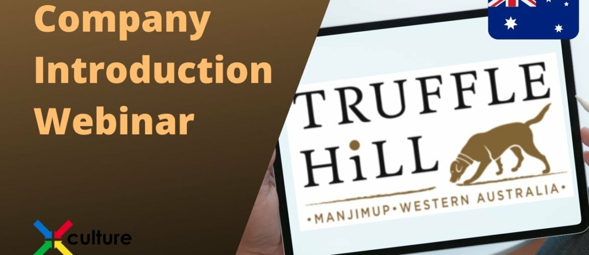 X-Culture: Truffle Hill Company Introduction