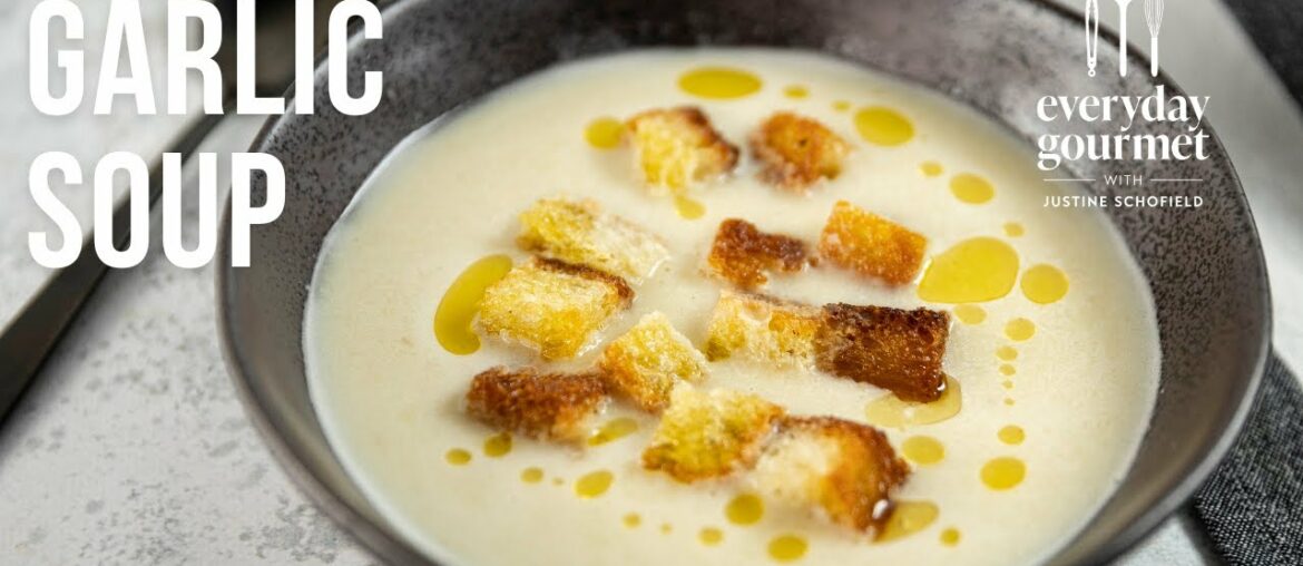 Garlic Soup | EG12 Ep61