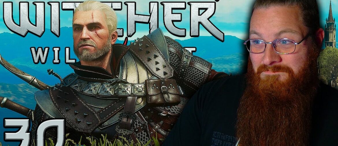 LIKE ONE OF YOUR FRENCH WITCHERS! | The Witcher 3: Blood and Wine DLC Part 30