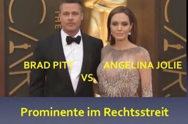 Streit um ein Weingut - Die Klage von Brad Pitt gegen Angelina Jolie