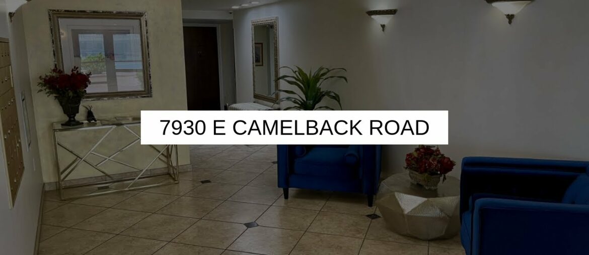 7930 E CAMELBACK Road | Scottsdale Real Estate