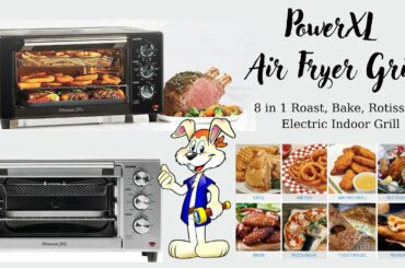 PowerXL Air Fryer Grill 8 in 1 Roast, Bake, Rotisserie
