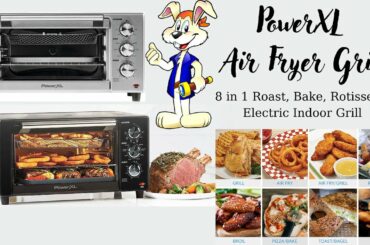 Air Fryer Grill PowerXL 8 in 1 Roast, Bake, Rotisserie ...