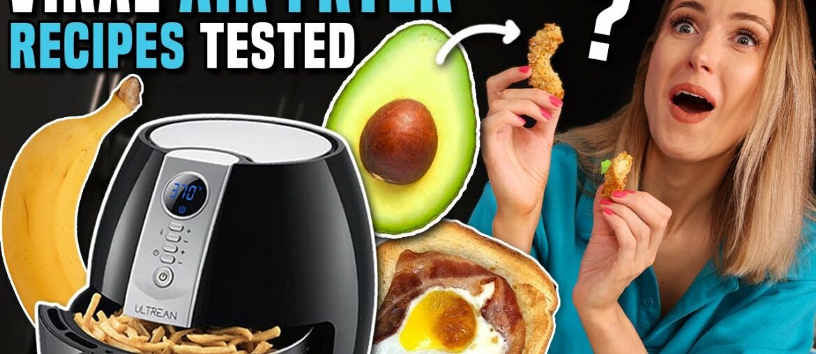 Testing Viral AIR FRYER RECIPES!! What's worth making!? Testing Viral AIR FRYER RECIPES!! What's worth making!?