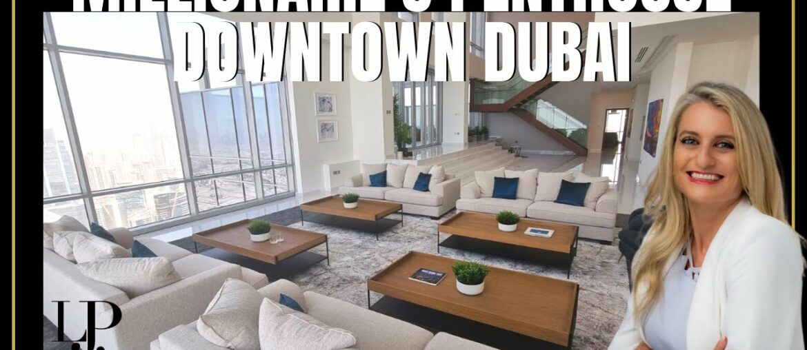 Millionaire's Penthouse At Top of The World, Downtown Dubai Millionaire's Penthouse At Top of The World, Downtown Dubai