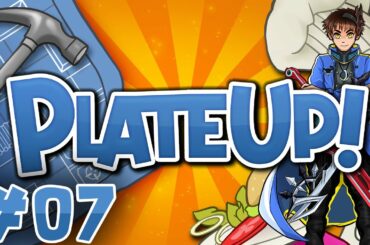 PlateUp! with Chaos and Friends part 7: The Good Ole Tom and Jerry