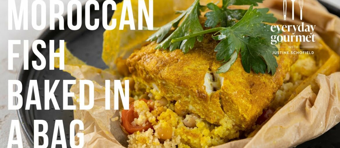 Moroccan Fish Baked In A Bag | EG12 Ep66