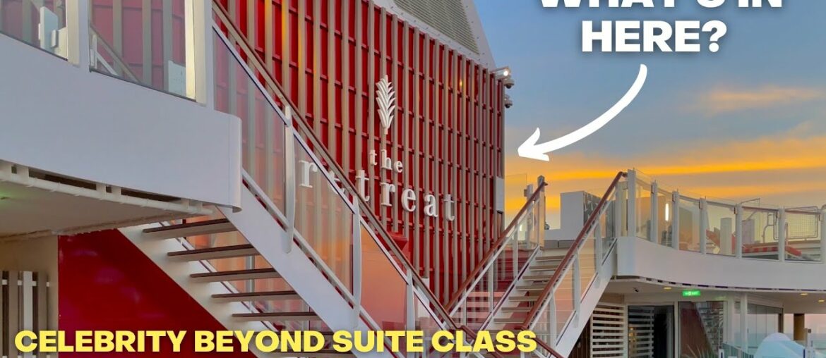 The Retreat on Celebrity Beyond – Improved and Expanded, is Suite Class Worth It? Full Review The Retreat on Celebrity Beyond - Improved and Expanded, is Suite Class Worth It? Full Review