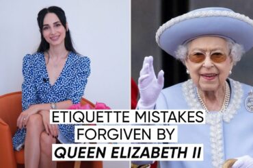 Etiquette Mistakes Forgiven By Queen Elizabeth II  | Jamila Musayeva