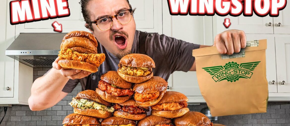 Making EVERY Wingstop Chicken Sandwich At Home | But Better Making EVERY Wingstop Chicken Sandwich At Home | But Better