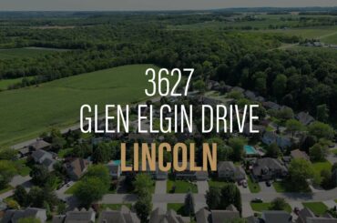 3627 Glen Elgin Drive, Lincoln, ON