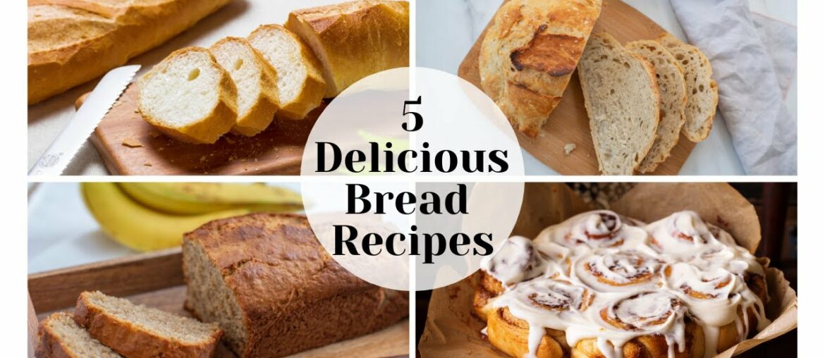You Will NEVER Buy Bread Again! 5 Delicious Bread Recipes You Won't Be Able to Stop Eating!
