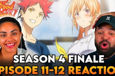 SOMA AND ERINA WIN! | Food Wars Season 4 Episode 11-12 Reaction