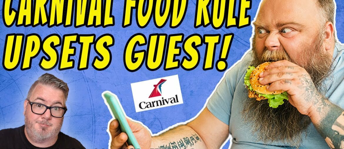 CARNIVAL FOOD RULE ANGERS GUEST, HURRICANE FIONA UPDATE, BAR HARBOR LIMITS CRUISERS – CRUISE NEWS CARNIVAL FOOD RULE ANGERS GUEST, HURRICANE FIONA UPDATE, BAR HARBOR LIMITS CRUISERS - CRUISE NEWS