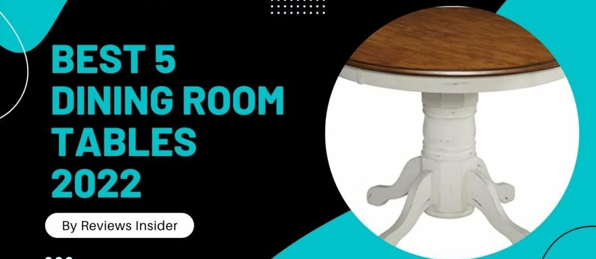 Top 5 Best Dining Room Tables in 2022 #DiningTables #BestDiningRoomTables #BestDiningTables #amazon Top 5 Best Dining Room Tables in 2022 #DiningTables #BestDiningRoomTables #BestDiningTables #amazon
