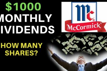 How Many Shares Of Stock To Make $1000 A Month? | McCormick & Company (MKC)