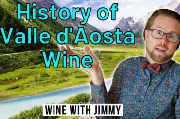 Master the History of Italian Wine from Valle d'Aosta - WSET Level 4 Diploma D3 Italy