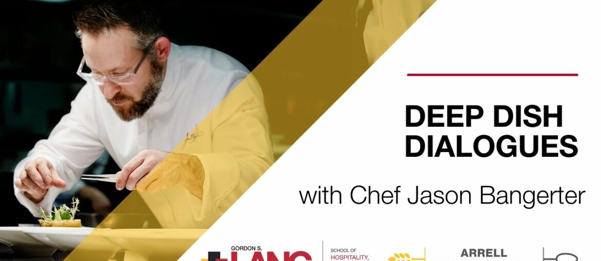 Deep Dish Dialogues with Chef Jason Bangerter in the Anita Stewart Memorial Food Lab Deep Dish Dialogues with Chef Jason Bangerter in the Anita Stewart Memorial Food Lab