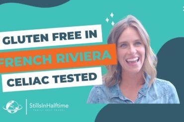 Gluten Free in the French Riviera / Gluten Free in Nice France / Celiac in the French Riviera