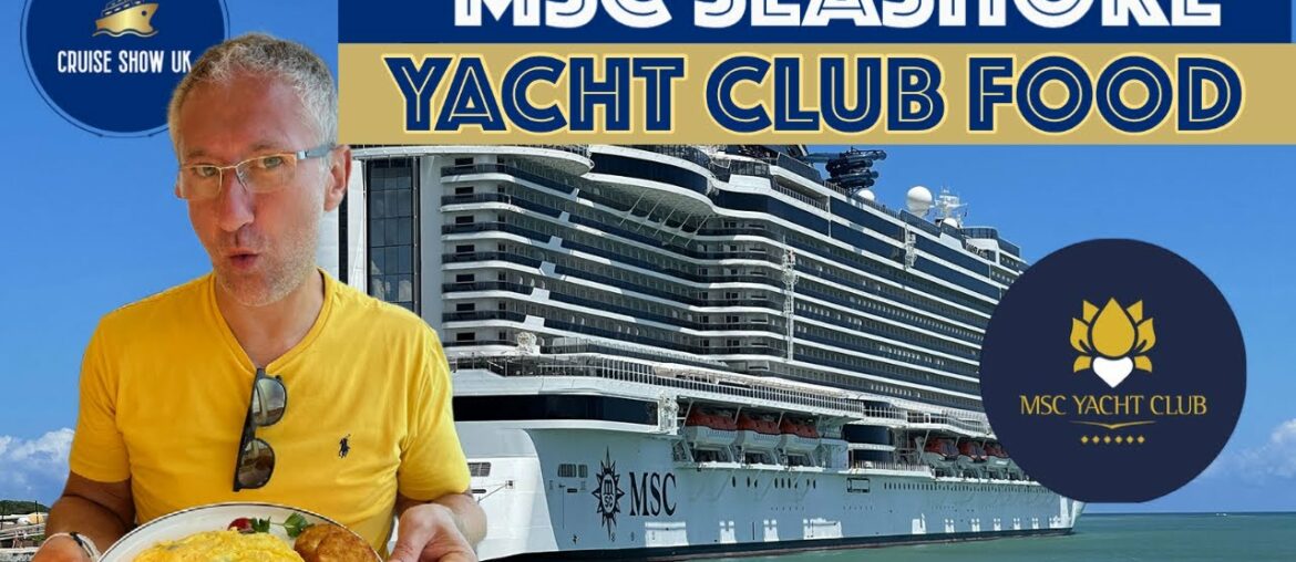 What’s The Food REALLY Like In MSC Yacht Club On MSC Seashore? What’s The Food REALLY Like In MSC Yacht Club On MSC Seashore?