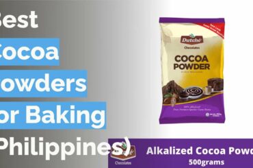 8 Best Cocoa Powders for Baking (Philippines)