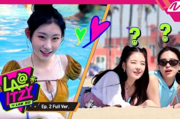 [LA@ITZY] Ep.2 (Full Ver.) (ENG SUB)