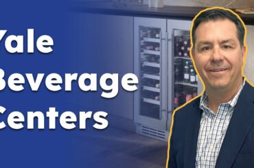 New Yale Beverage Centers for 2022