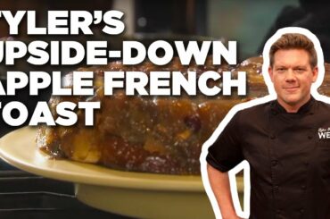 Tyler Florence's Upside-Down Apple French Toast | Tyler's Ultimate | Food Network