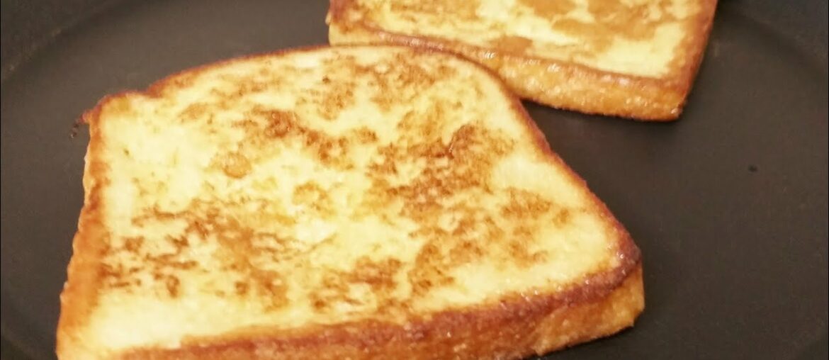 How to Make French Toast | Classic French Toast Recipe