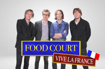 Food Court: France Edition with Phoenix
