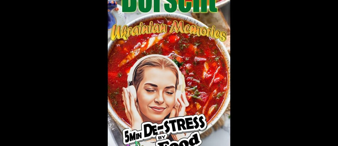 Borscht | a main national cuisine that unifies Ukrainian.