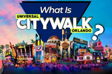 An Idiot's Guide to CITYWALK ORLANDO | Universal Studios Orlando