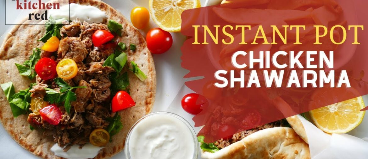 Instant Pot Chicken Shawarma - Such an Easy Recipe!