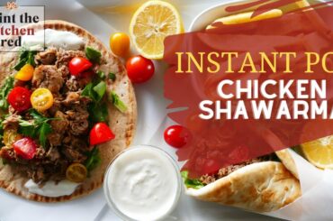 Instant Pot Chicken Shawarma - Such an Easy Recipe!
