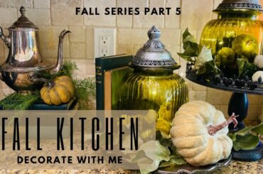 FALL KITCHEN DECOR - FALL DECORATE WITH ME - Part 5 - Vintage and French Country Inspired - Graceful