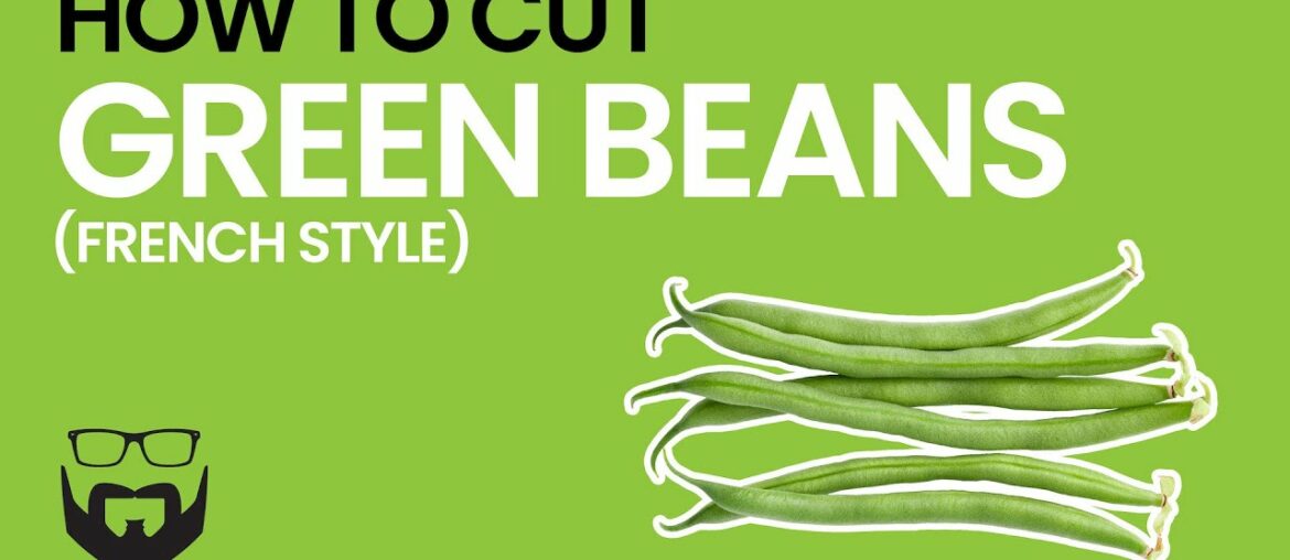 How to Cut French Style Green Beans (Food Hack) How to Cut French Style Green Beans (Food Hack)