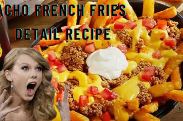 How To Make Nacho French Fries | Complete Detail Recipe of Nacho French Fries| Dessert Mart