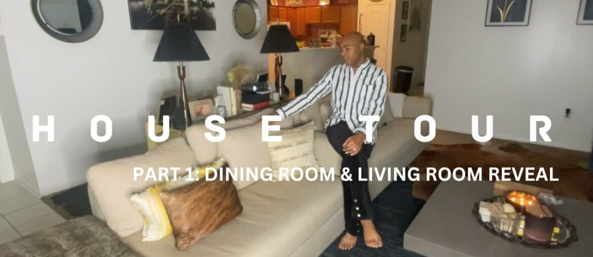 CORPUS CHRISTI HOUSE TOUR PART 1: LIVING ROOM & DINING ROOM REVEAL CORPUS CHRISTI HOUSE TOUR PART 1: LIVING ROOM & DINING ROOM REVEAL