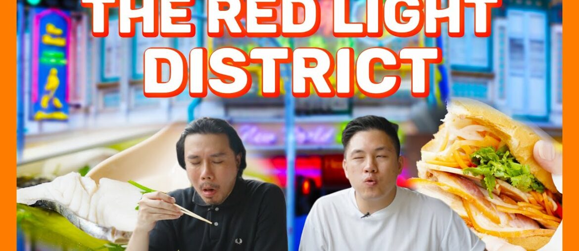 The Red Light District: Food Finders S3E3 – Geylang The Red Light District: Food Finders S3E3 - Geylang