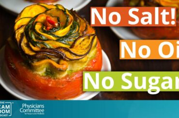 Cooking Without Salt, Oil, and Sugar: Ideas and Amazing Flavors | Cathy Katin-Grazzini