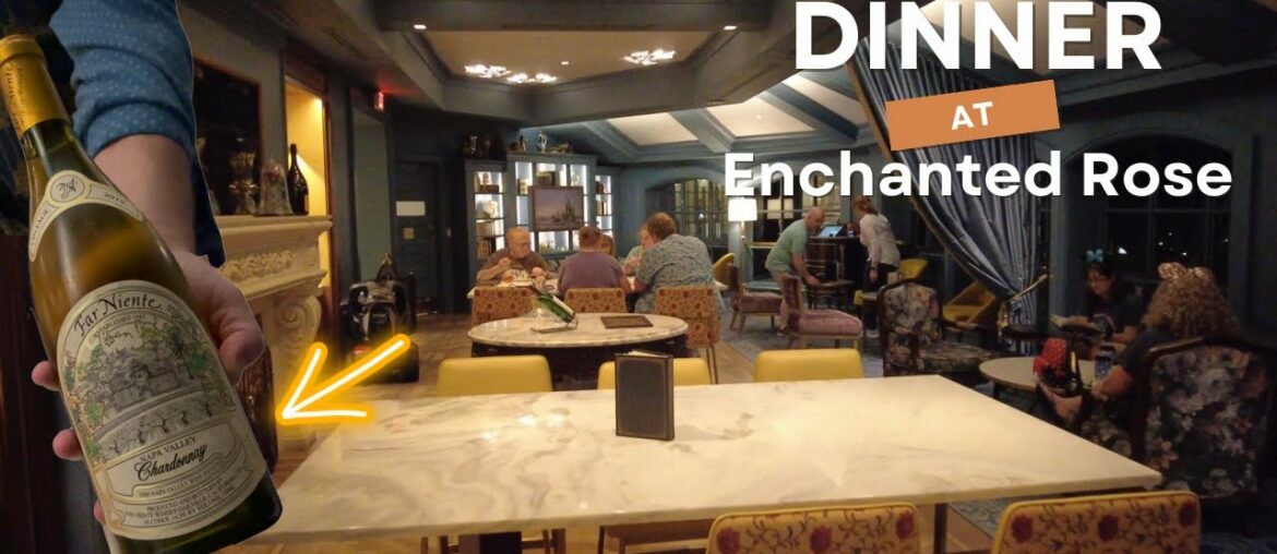 ENCHANTED ROSE Lounge * Disney Grand Floridian Resort * Dinner * French Wine * Beauty and the Beast